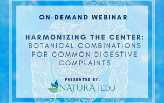 View Webinar on Harmonizing the Center: Botanical Combinations for Common Digestive Complaints