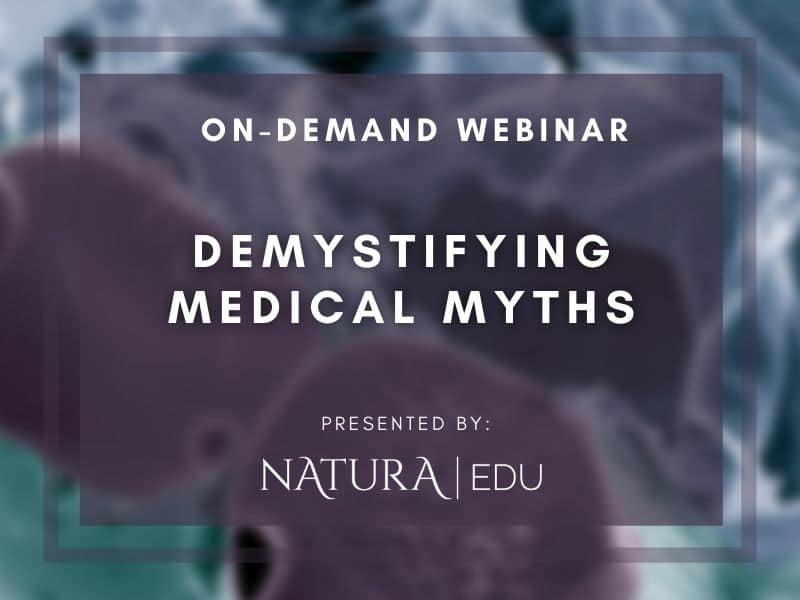 On Demand Webinar Demystifying Medical Myths